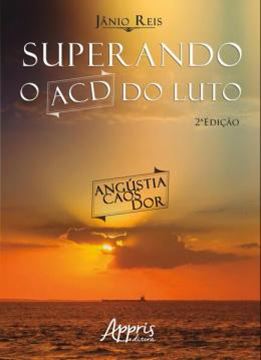 Imagem de SUPERANDO O ACD DO LUTO - 2ª ED