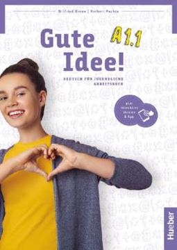 Imagem de GUTE IDEE! A1.1 - ARBEITSBUCH PLUS INTERAKTIVE VERSION - DEUTSCH FUR JUGENDLICHE - DEUTSCH ALS FREMDSPRACHE