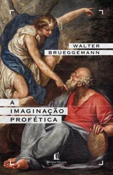 Imagem de A IMAGINAÇÃO PROFÉTICA