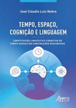 Imagem de TEMPO, ESPACO, COGNICAO E LINGUAGEM