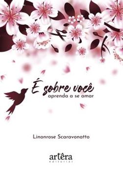 Imagem de E SOBRE VOCE - APRENDA A SE AMAR