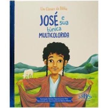 Imagem de UM CLASSICO DA BIBLIA - JOSE E SUA TUNICA MULTICOLORIDA