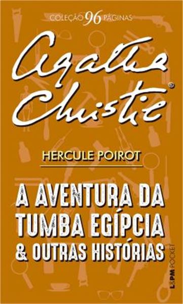 Picture of A AVENTURA DA TUMBA EGIPCIA E OUTRAS HISTORIAS - 96 PAGINAS - HERCULE POIROT