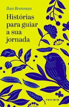 Imagem de HISTORIAS PARA GUIAR A SUA JORNADA
