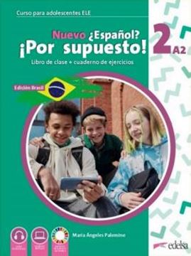 Imagem de NUEVO ¿ESPANOL? ¡POR SUPUESTO! 2 - PACK BRASIL - LIBRO DE CLASE + CUADERNO DE EJERCICIOS