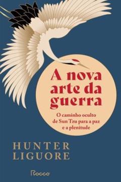Imagem de A NOVA ARTE DA GUERRA