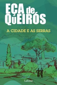 Imagem de A CIDADE E AS SERRAS