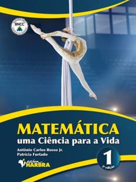 Imagem de MATEMATICA - UMA CIENCIA PARA A VIDA 1 - 2ª ED.
