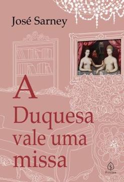 Imagem de A DUQUESA VALE UMA MISSA