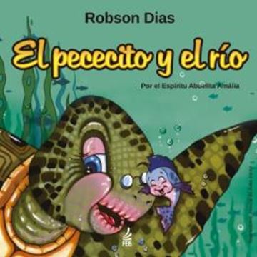 Imagem de EL PECECITO Y EL RIO