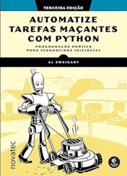 Picture of AUTOMATIZE TAREFAS MACANTES COM PYTHON – 3ª ED