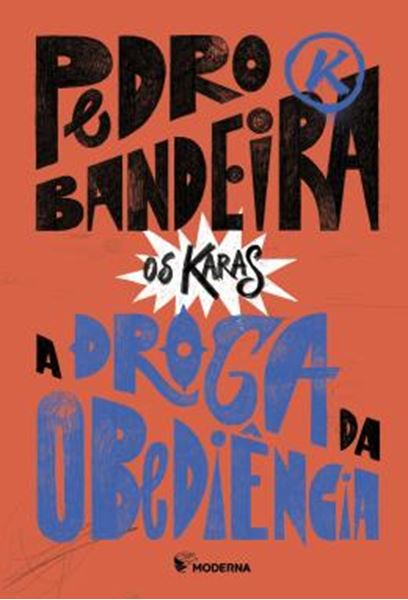 Picture of A DROGA DA OBEDIENCIA - 6ª ED