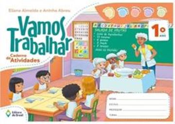 Imagem de VAMOS TRABALHAR - CADERNO DE ATIVIDADES - 1º ANO - 2ª ED.