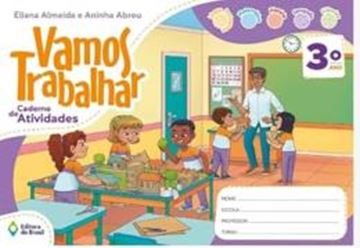 Imagem de VAMOS TRABALHAR - CADERNO DE ATIVIDADES - 3º ANO - 2ª ED.