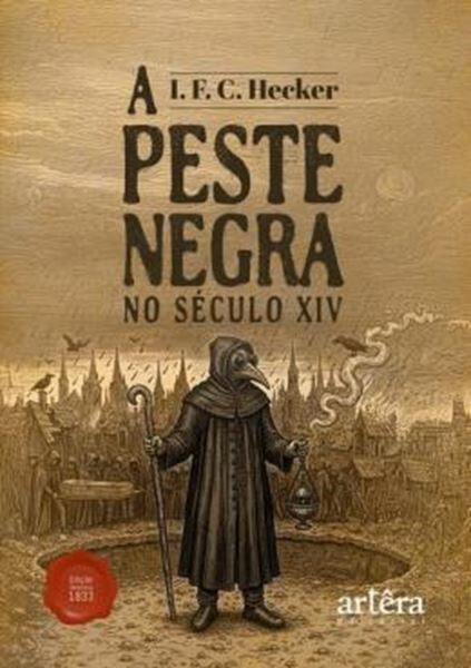 Picture of A PESTE NEGRA NO SECULO XIV