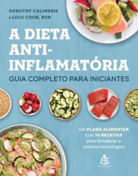 Picture of A DIETA ANTI-INFLAMATORIA - GUIA COMPLETO PARA INICIANTES