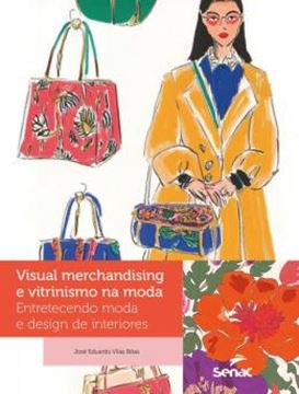 Imagem de VISUAL MERCHANDISING E VITRINISMO NA MODA