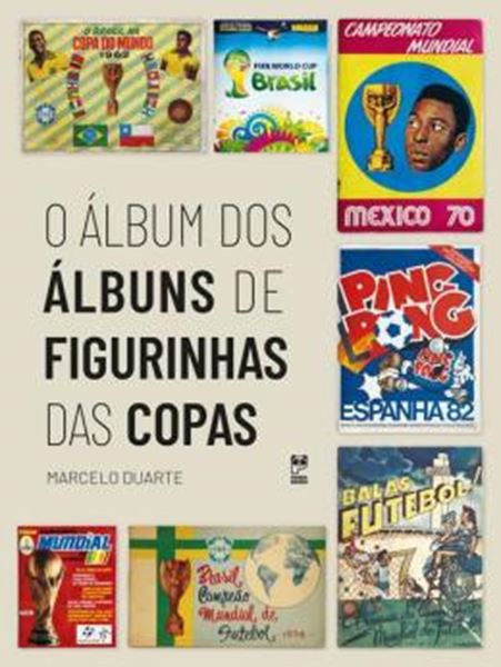 Picture of O ALBUM DOS ALBUNS DE FIGURINHAS DAS COPAS