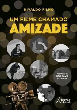 Imagem de UM FILME CHAMADO AMIZADE