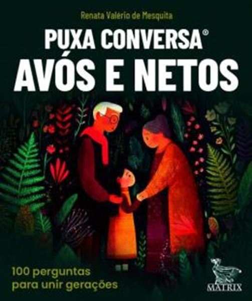 Picture of PUXA CONVERSA AVOS E NETOS