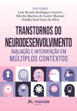 Imagem de TRANSTORNOS DO NEURODESENVOLVIMENTO - AVALIACAO E INTERVENCAO EM MULTIPLOS CONTEXTOS