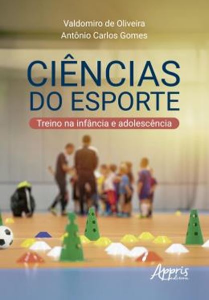 Picture of CIENCIAS DO ESPORTE - TREINO NA INFANCIA E ADOLESCENCIA