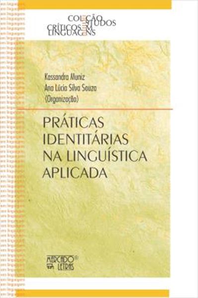 Picture of PRATICAS IDENTITARIAS EM LINGUISTICA APLICADA - VOLUME 22