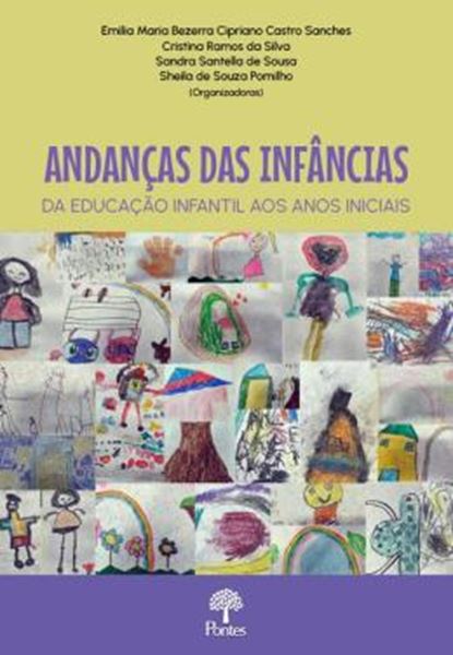 Picture of ANDANCAS DAS INFANCIAS - DA EDUCACAO INFANTIL AOS ALUNOS INICIAIS