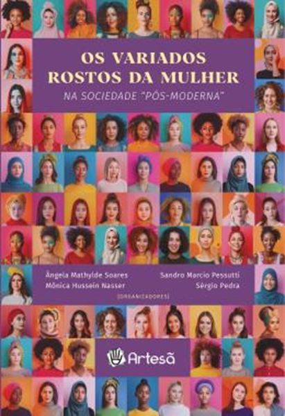 Picture of OS VARIADOS ROSTOS DA MULHER - NA SOCIEDADE "POS-MODERNA"