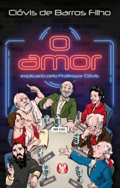 Picture of O AMOR - EXPLICADO PELO PROFESSOR CLOVIS- VOLUME 1