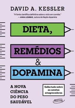 Imagem de DIETA, REMEDIOS & DOPAMINA - A NOVA CIENCIA DO PESO SAUDAVEL