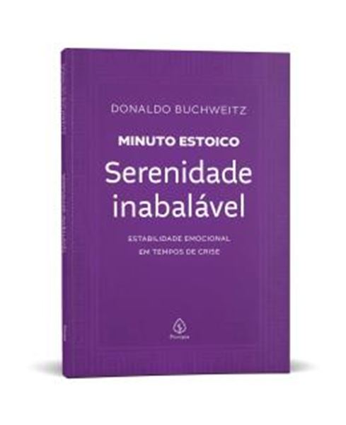 Picture of SERENIDADE INABALAVEL - COLECAO MINUTO ESTOICO - ESTABILIDADE EMOCIONAL EM TEMPOS DE CRISE
