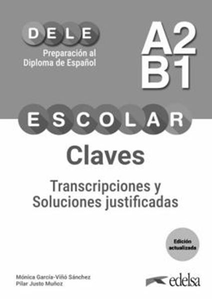 Picture of PREPARACION AL DIPLOMA - DELE ESCOLAR A2/B1 - CLAVES - EDICION ACTUALIZADA (2026)