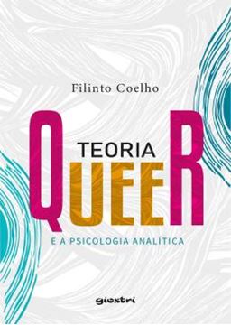 Imagem de TEORIA QUEER E A PSICOLOGIA ANALITICA - VOLUME 1